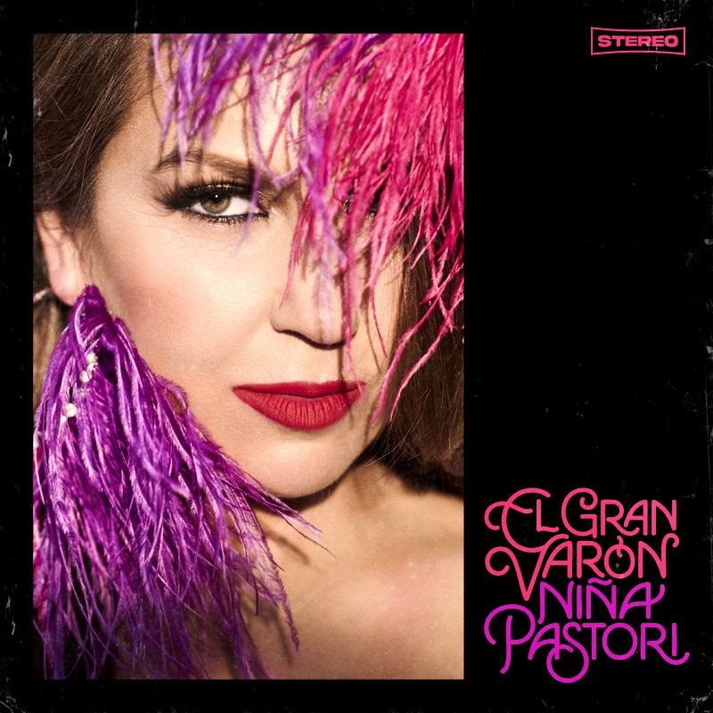 NIÑA PASTORI PRESENTA “EL GRAN VARÓN”, SEGUNDO ADELANTO DE SU NUEVO DISCO COLOR FANIA