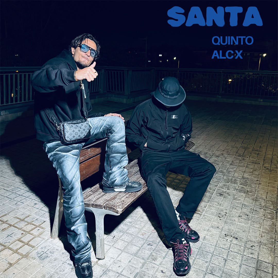 ALC X X QUINTO: Sorpresa electrónica con su nuevo single “Santa”