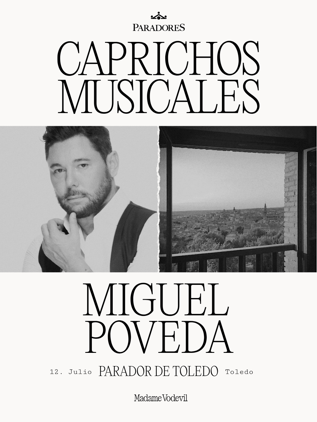 MIGUEL POVEDA PROTAGONIZA LA VELADA MÁS ESPERADA DE “CAPRICHOS MUSICALES” DESDE EL EXCLUSIVO MIRADOR DEL PARADOR DE TOLEDO
