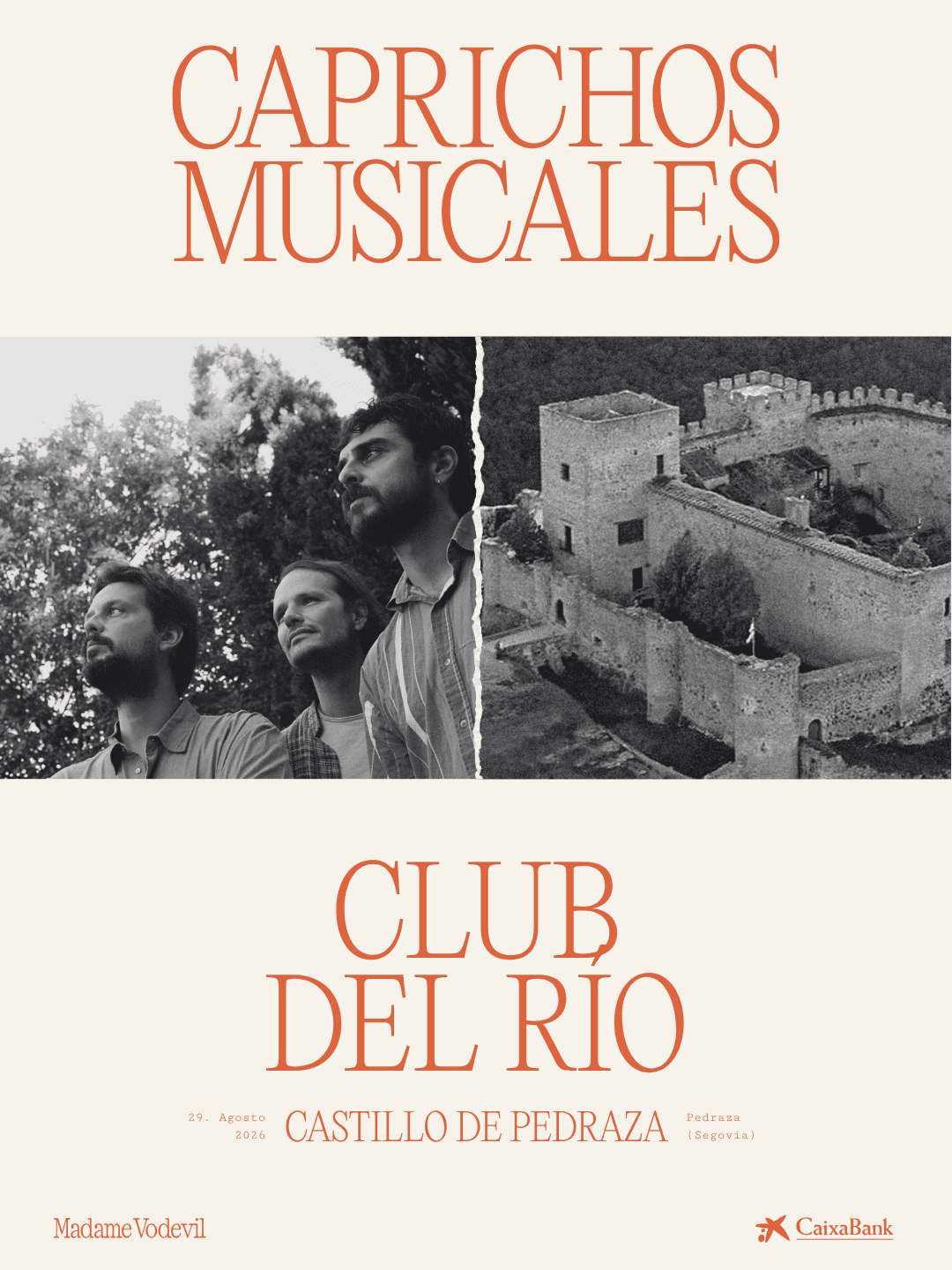 CLUB DEL RÍO Y EL TRÍO SERRANO, CARMONA Y COLINA CIERRAN POR TODO LO ALTO EL AGOSTO DE “CAPRICHOS MUSICALES 2026” EN EL CASTILLO DE PEDRAZA